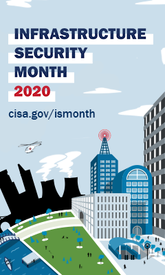 Critical Infrastructure Security Month