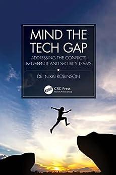 Mind the Tech Gap by Dr. Nikki Robinson
